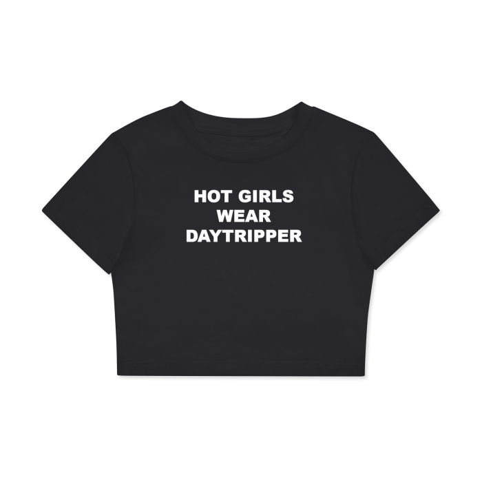 Hot girls wear Daytripper  - CROPPED BABY T